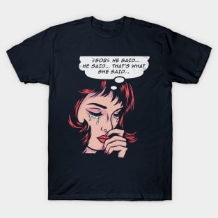 That's What She Said T-Shirt